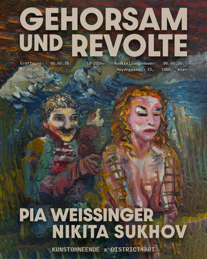 KunstohneEnde x District4art / Gehorsam und Revolte